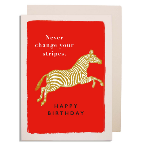 Letterpress Card - Never Change Yours Stripes