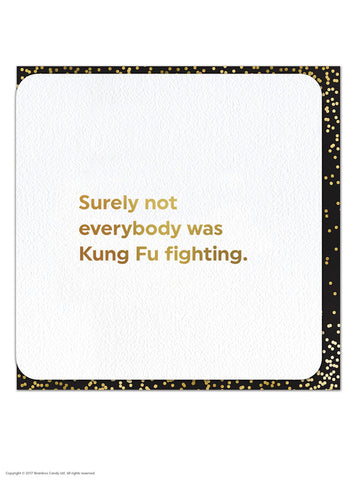 Funny Card - Kung Fu Fighting