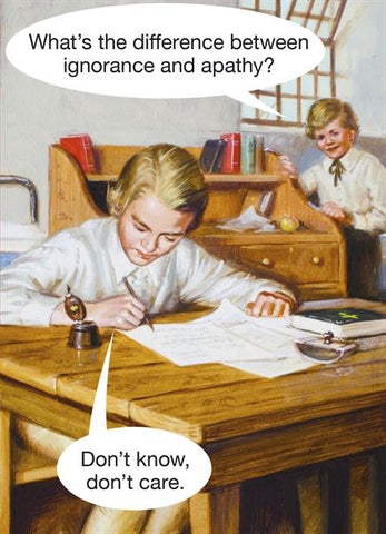 Funny Card - Ignorance